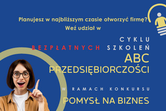 Bezpłatny cykl szkoleń „ABC Przedsiębiorczości” organizowany przez Leszczyńskie Centrum Biznesu 