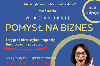 Weź udział w konkursie pomysł na biznes. 